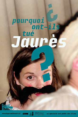 Pourquoi ont-ils tué Jaurès?